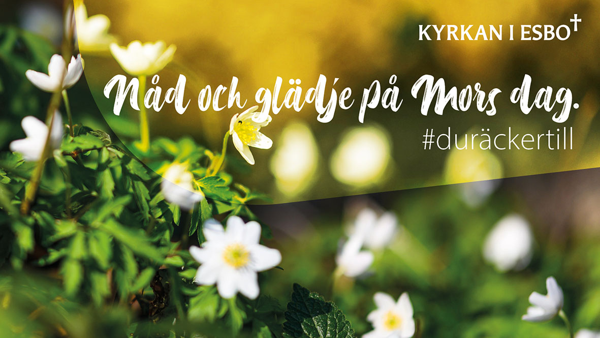 Streamad familjegudstjänst på Mors dag Nåd och glädje på Mors dag. #durackertill