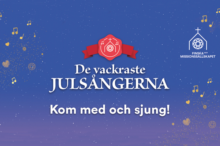 Midnattsblå bakgrund med guldstänk och guldnoter samt logotypen för Finska missionssällskapet och de vackraste julsångerna.