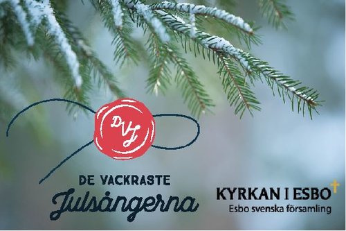 De vackraste julsångerna. Kyrkan i Esbo.